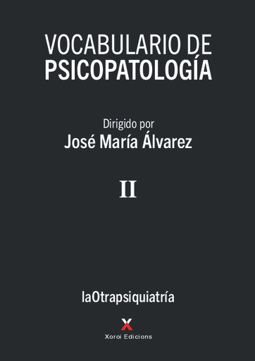 [9788412732436] VOCABULARIO DE PSICOPATOLOGIA VOLUMEN II