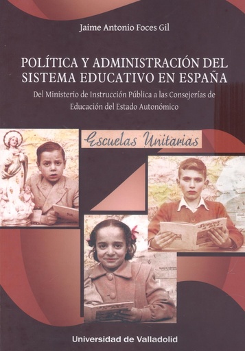 [9788413202631] Política y administracion sistema educativo en españa