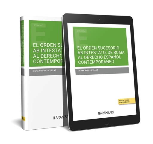 [9788411639484] El orden sucesorio ab intestato: de Roma al derecho español contemporáneo (Papel + e-book)