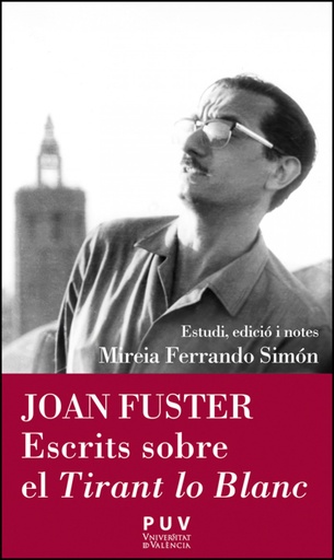 [9788411182492] Joan Fuster. Escrits sobre el Tirant lo Blanc