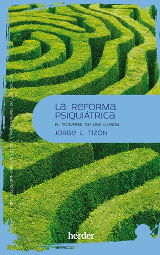 [9788425450419] La reforma psiquiátrica