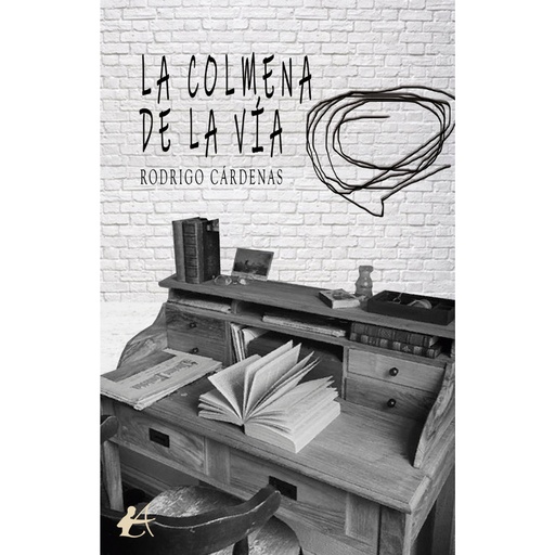 [9788410082007] LA COLMENA DE LA VÍA