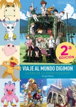 [9788419790262] VIAJE AL MUNDO DIGIMON LA ERA DE LA DIGIEVOLUCION EDICION D