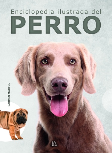 [9788466242455] Enciclopedia Ilustrada del Perro