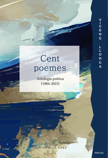 [9788419007827] Cent poemes. Antologia poètica (1984-2023)