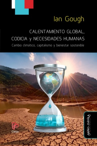 [9788419830081] Calentamiento global, codicia y necesidades humanas