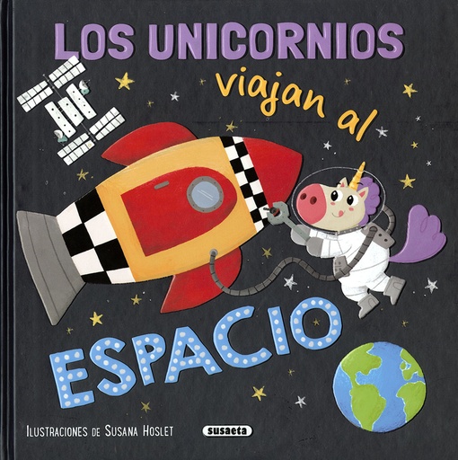 [9788467799026] Los unicornios viajan al espacio