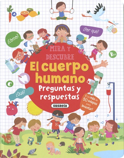 [9788467792577] El cuerpo humano. Preguntas y respuestas