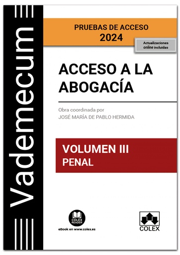 [9788411941587] VADEMECUM ACCESO A LA ABOGACIA VOLUMEN III PARTE ESPECIFICA