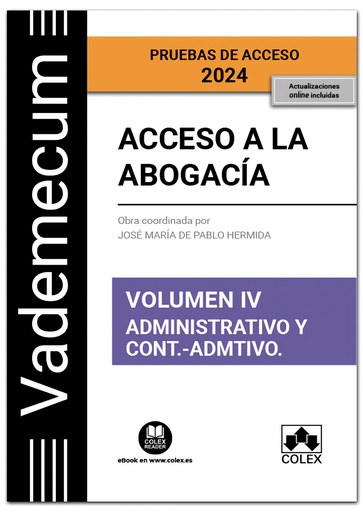 [9788411941600] VADEMECUM ACCESO A LA ABOGACIA VOLUMEN IV PARTE ESPECIFICA