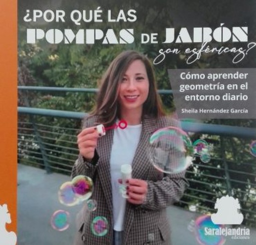 [9788410105027] ¿POR QUÉ LAS POMPAS SON ESFÉRICAS?