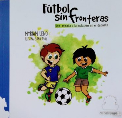 [9788419104755] FÚTBOL SIN FRONTERAS