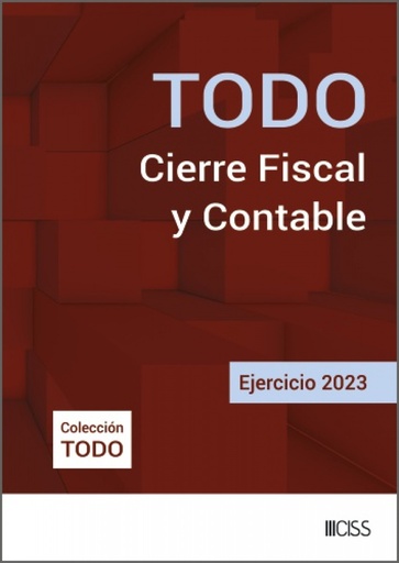 [9788499548371] Todo Cierre Fiscal y Contable. Ejercicio 2023