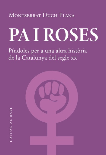 [9788419007780] Pa i roses. Píndoles per a una altra història del segle XX