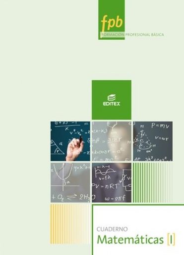 [9788490785898] Cuaderno de matemáticas I. Formación profesional básica