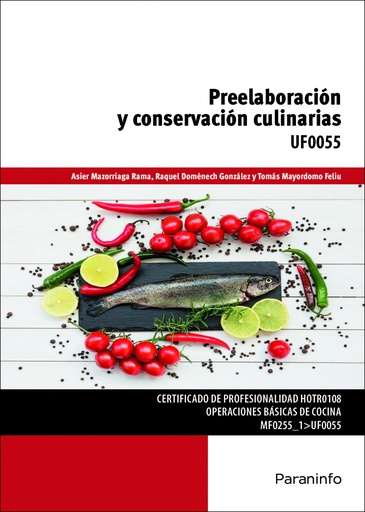 [9788428337687] Preelaboración y conservación culinarias.(UF0055)