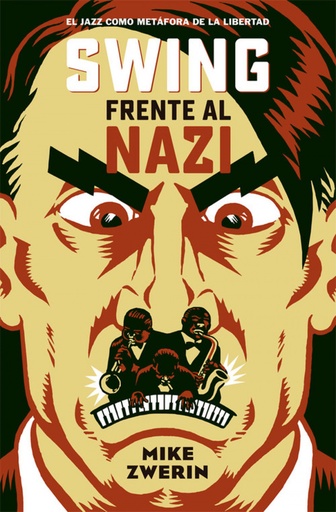 [9788494458729] SWING FRENTE AL NAZI