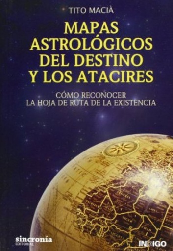 [9788494116803] MAPAS ASTROLÓGICOS DEL DESTINO Y LOS ATACIRES