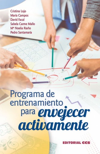 [9788490236178] PROGRAMA DE ENTRENAMIENTO PARA ENVEJECER ACTIVAMENTE