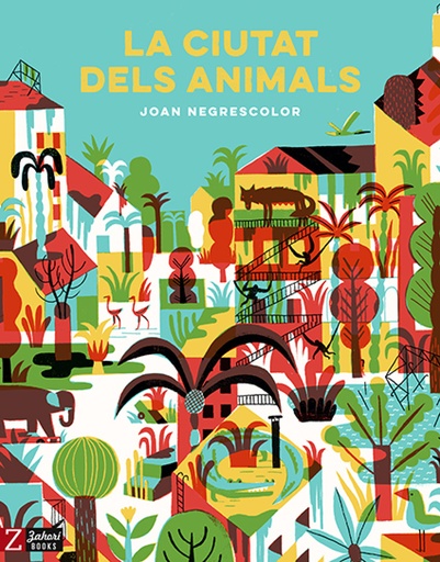 [9788417374259] LA CIUTAT DELS ANIMALS
