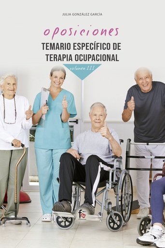 [9788413239248] TEMARIO ESPECÍFICO DE TERAPIA OCUPACIONAL