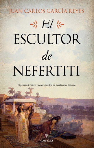 [9788417954345] El escultor de Nefertiti