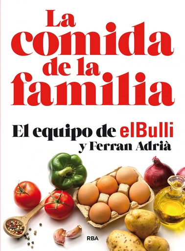 [9788491870449] La comida de la familia (N. Edición)