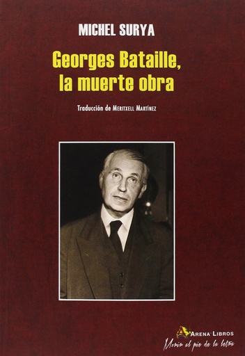 [9788415757092] Georges Bataille, la muerte obra