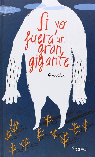 [9788493998493] Si yo fuera un gran gigante