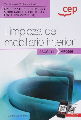 [9788419432414] Manual. Limpieza del mobiliario interior (MF0996_1). Certificados de profesionalidad. Limpieza de superficies y mobiliario en edificio y locales (SSCM0108)