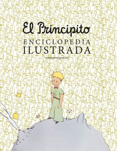 [9788419466792] El principito. Enciclopedia ilustrada