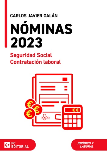 [9788419272911] Nóminas, Seguridad Social y Contratación Laboral 2023