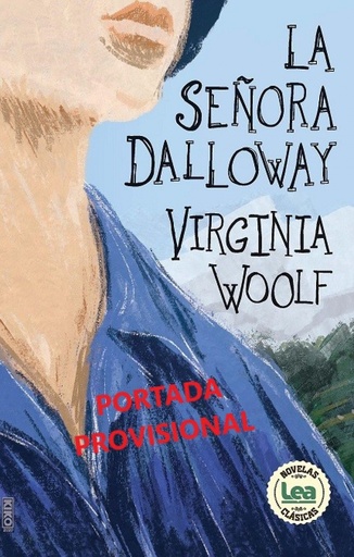 [9788411316781] SEÑORA DALLOWAY, LA