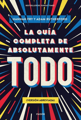 [9788449341342] La guía completa de absolutamente todo