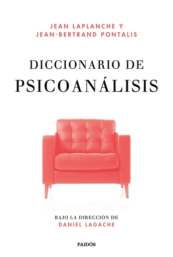 [9788449341281] Diccionario de psicoanálisis