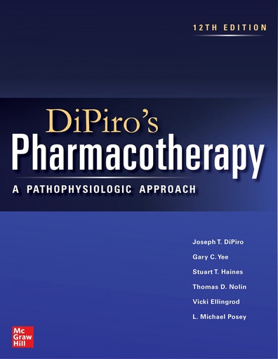 [9781264264544] DIPIRO´S PHARMACOTHERAPY: A PATHOPHYSIOLOGIC APPROACH