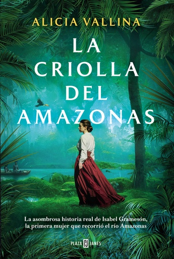 [9788401030512] La criolla del Amazonas