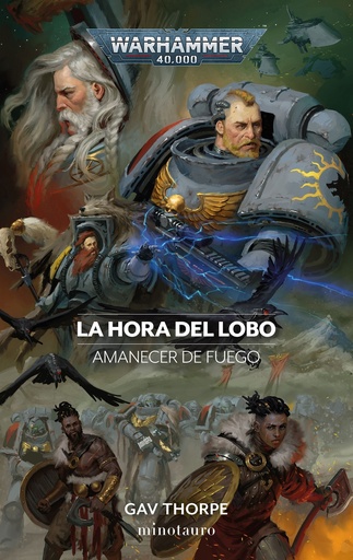 [9788445015131] Amanecer de fuego nº 03 La Hora del Lobo