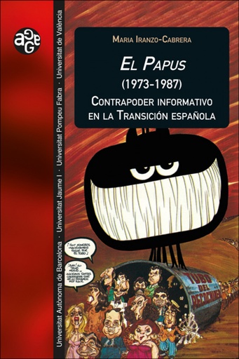 [9788411181761] El Papus (1973-1987). Contrapoder informativo en la Transición española