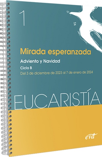 [9788490739495] Mirada esperanzada (Eucaristía nº 1/2024)