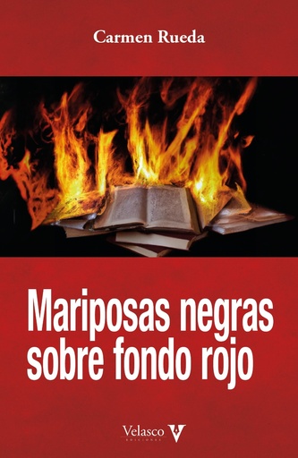 [9788412760309] Mariposas negras sobre fondo rojo