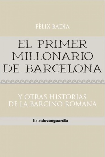 [9788418604324] El primer millonario de Barcelona