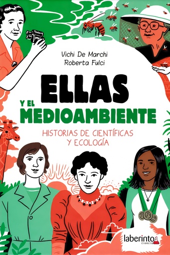 [9788413301518] ELLAS Y EL MEDIO AMBIENTE