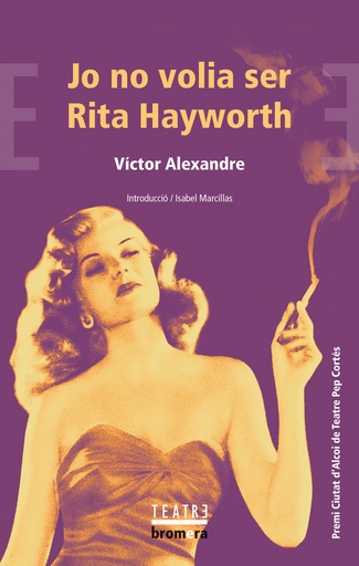 [9788413585925] Jo no volia ser Rita Hayworth