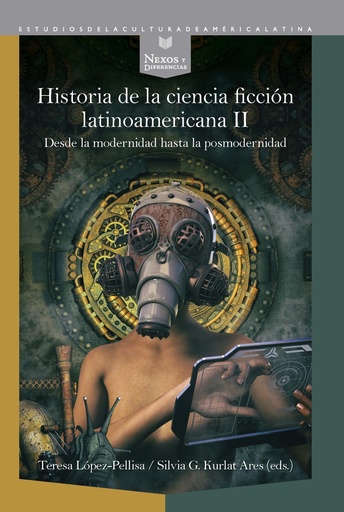 [9788491922360] Historia de la ciencia ficción latinoamericana