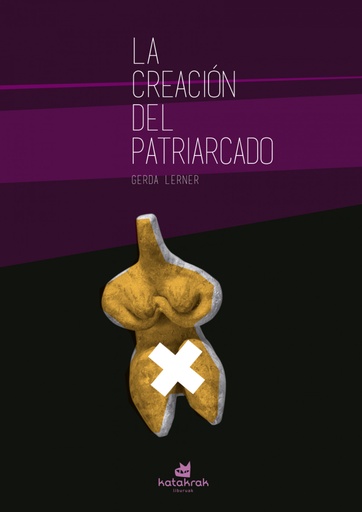 [9788416946082] La creación del patriarcado