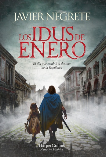 [9788491399728] Los idus de enero