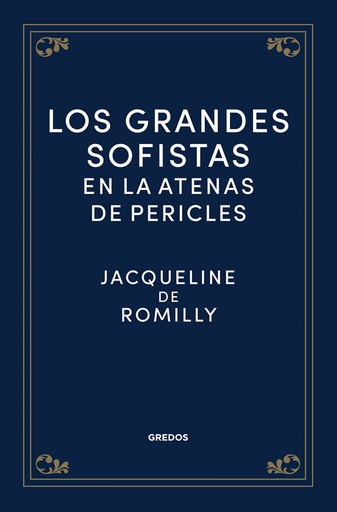 [9788424940461] Los grandes sofistas en la Atenas de Pericles