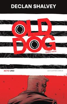 [9788467964592] OLD DOG (PERRO VIEJO) 01