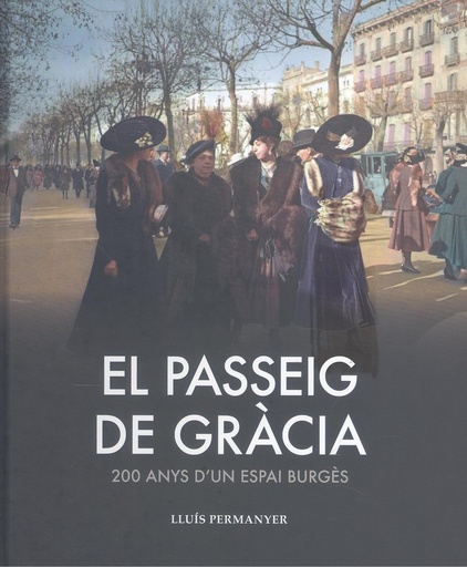 [9788419736208] EL PASSEIG DE GRÀCIA